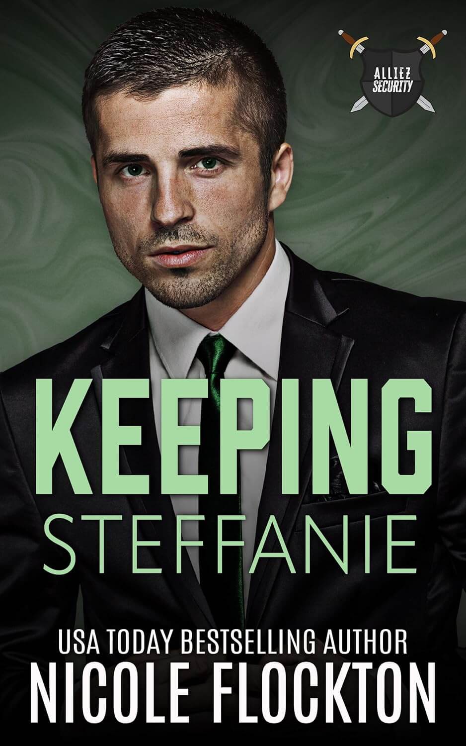 Keeping Steffanie by Nicole Flockton