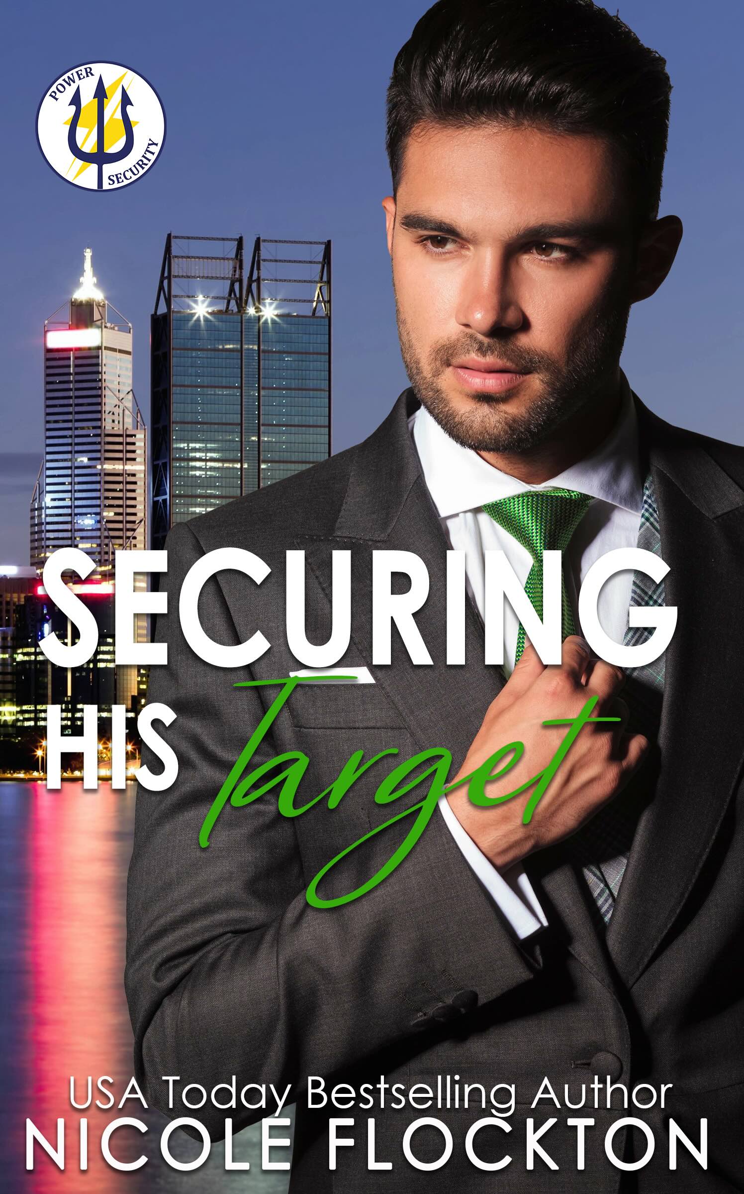 Securing His Target by Nicole Flockton